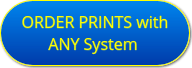 Order Prints with any system